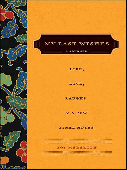 Title details for My Last Wishes by Joy Meredith - Available